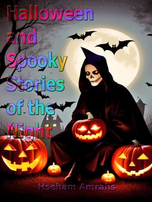 cover image of Halloween and Spooky Stories of the Night